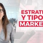 cuales son los tipos de Marketing Digital